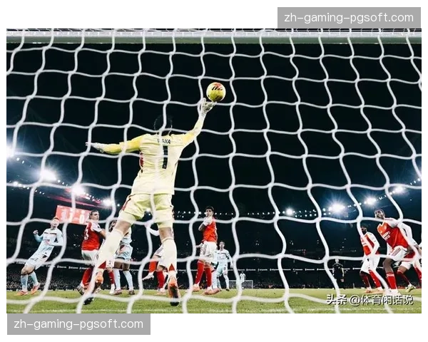 门将大脚开球比例逆转十年跌势,数据驱动战术变革 门将大脚开球比例逆转十年跌势,数据驱动战术变革